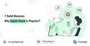 7 Solid Reasons Why Gojek Clone Is Popular?