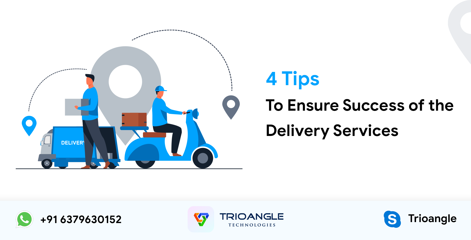 4 Tips To Ensure Success of the Delivery Services