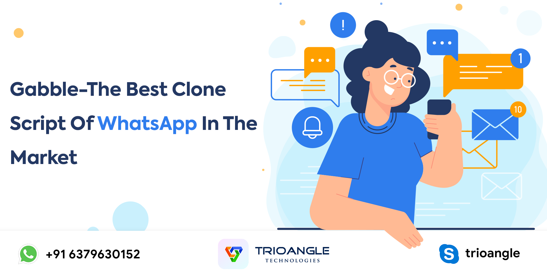 Gabble-The Best Clone Script Of WhatsApp In The Market