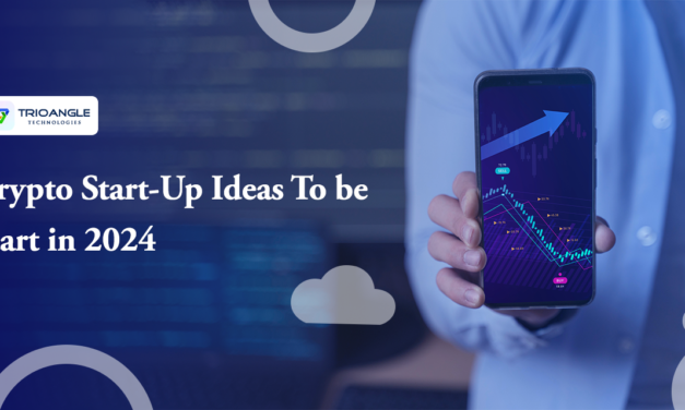 Crypto Start Up Ideas To be Start in 2024
