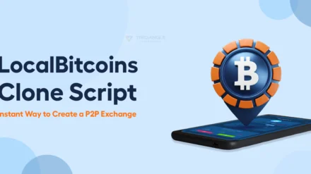 Localbitcoins Clone Script: Instant Way to Create a P2P Exchange