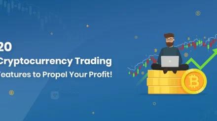 20 Cryptocurrency Trading Features to Propel Your Profit!