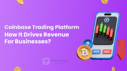 Coinbase Trading Platform: How It Drives Revenue For Businesses?