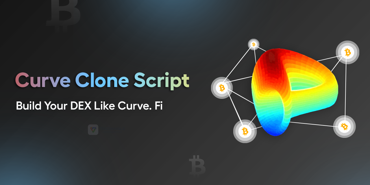 Curve Clone Script | Build Your DEX Like Curve.Fi