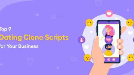 Top 9 Dating Clone Scripts for Your Business