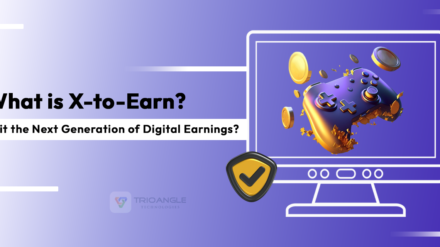 What is X-to-Earn? Is it the Next Generation of Digital Earnings?