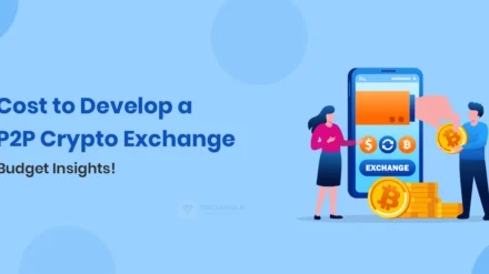Cost to Develop a P2P Crypto Exchange: Budget Insights!