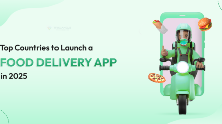 Top Countries to Launch a Food Delivery App in 2025