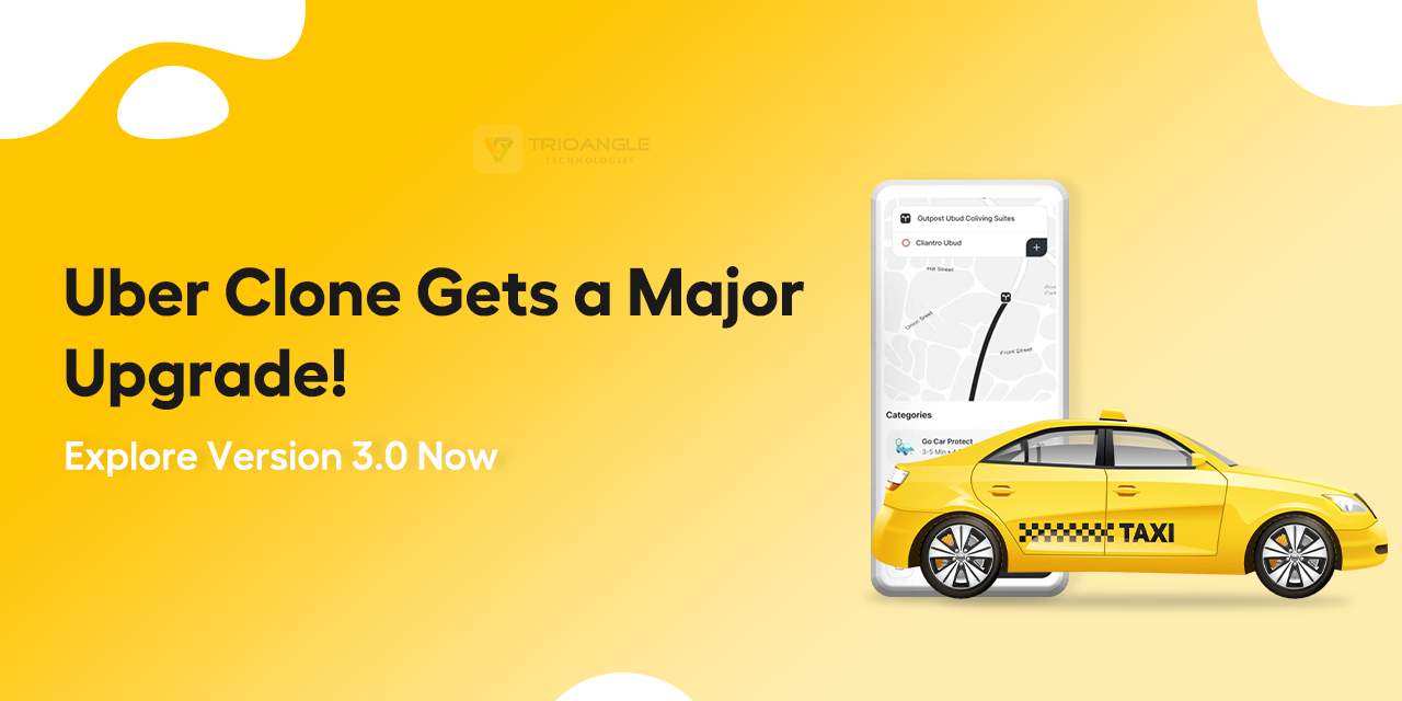 Uber Clone Gets a Major Upgrade! Explore Version 3.0 Now