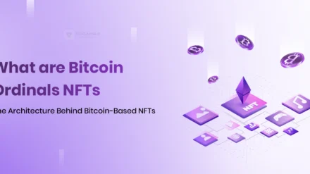 What Are Bitcoin Ordinals? The Architecture Behind Bitcoin-Based NFTs