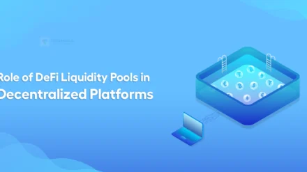 The Role of DeFi Liquidity Pools in Decentralized Platforms 