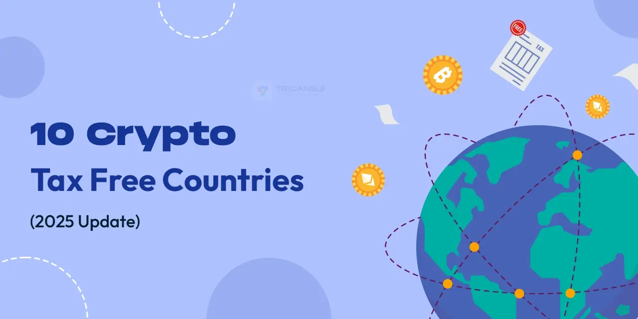 10 Crypto Tax Free Countries (2025 Update)