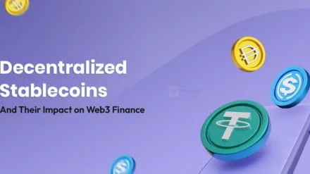Decentralized Stablecoins and Their Impact on Web3 Finance