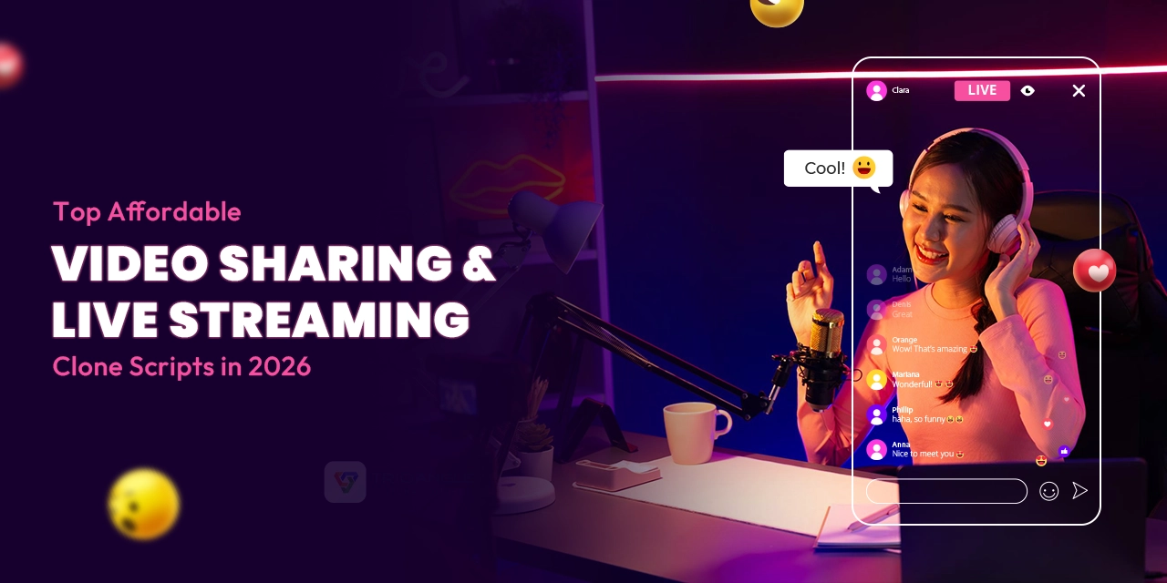 Top Affordable Video Sharing & Live Streaming Clone Scripts in 2026
