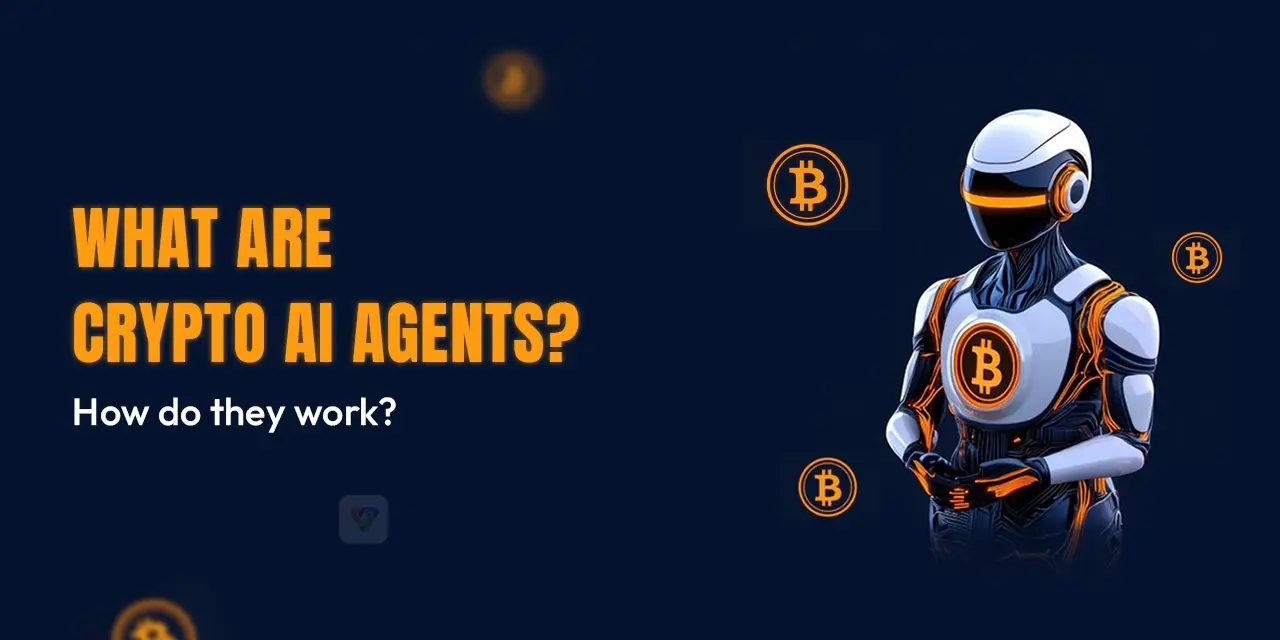 What are Crypto AI Agents? How do they work?