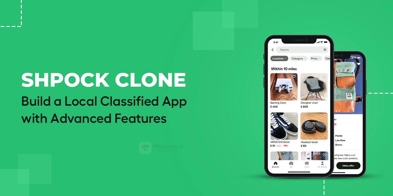 Shpock Clone: Build a Local Classified App with Advanced Features