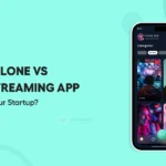 Bigo Live Clone vs Custom Streaming App: What’s Best for Your Startup?