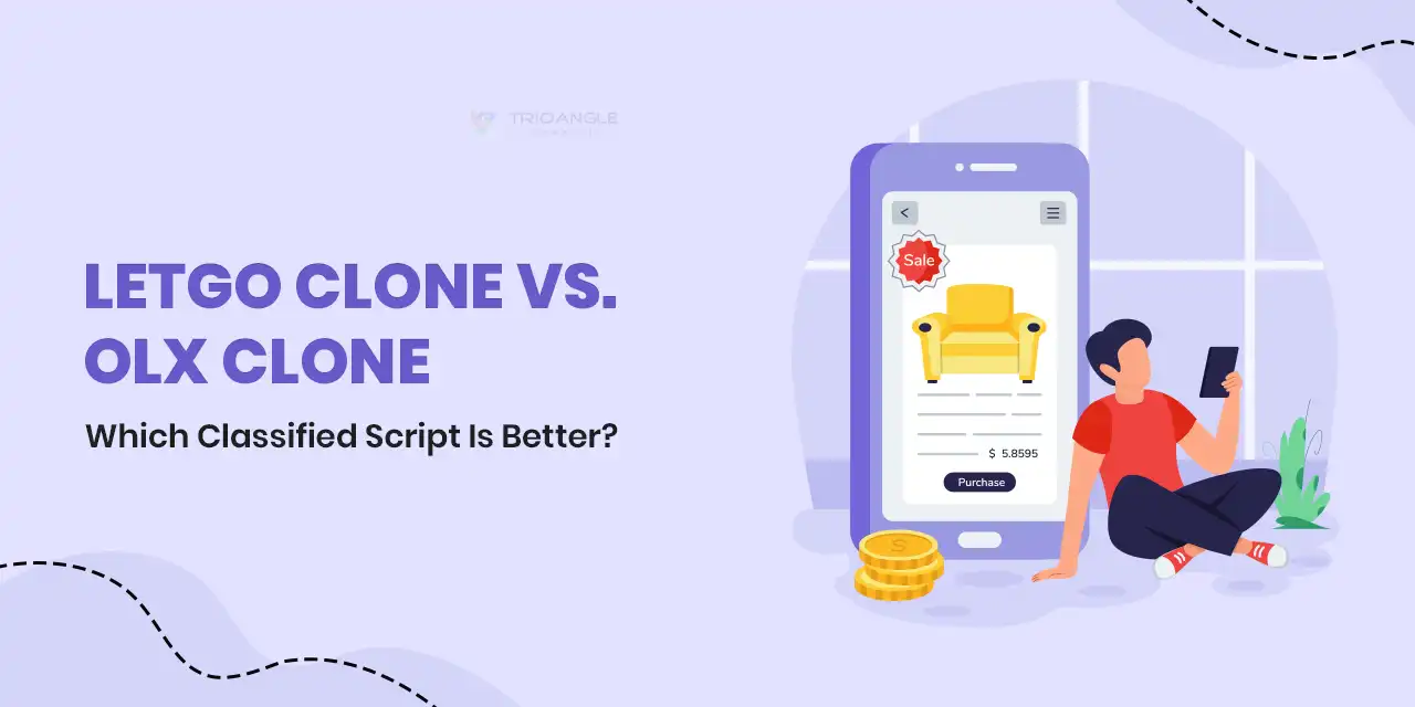 Letgo Clone vs. OLX Clone: Which Classified Script Is Better?