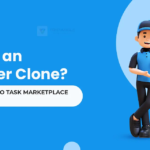 What Is an Airtasker Clone? Complete Guide to Task Marketplace App