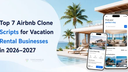 Top 7 Airbnb Clone Script for Vacation Rental Business in 2026–2027 