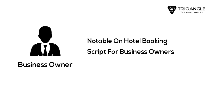 Give A Lift To Hotel Booking Business With Hotel Booking System – All About Rental Services