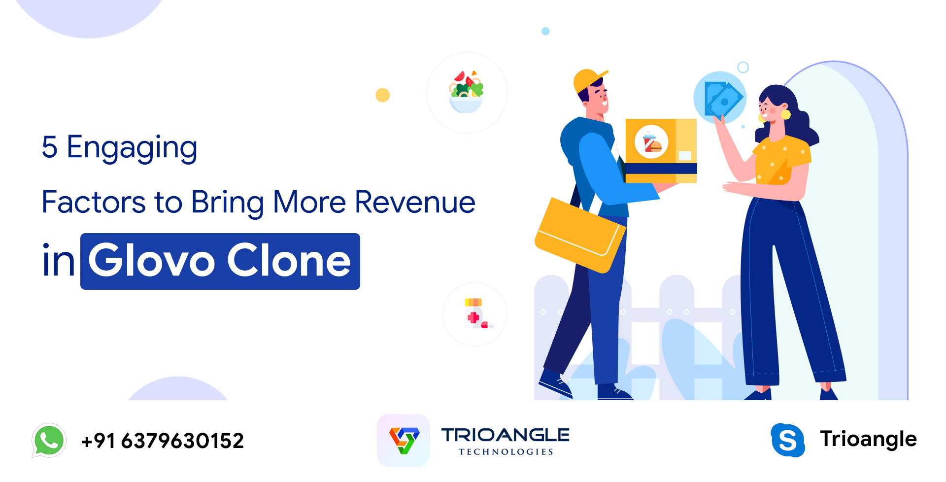 5 Engaging Factors to Bring More Revenue in Glovo Clone