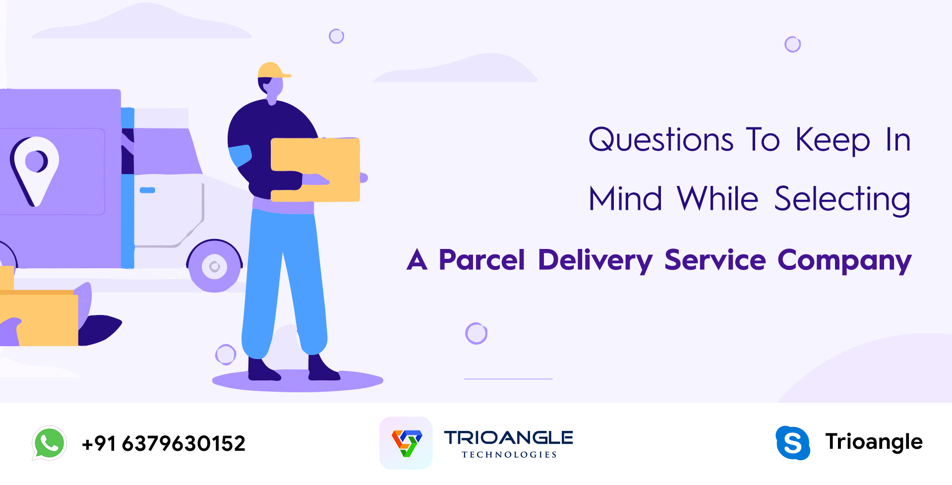 Questions-To-Keep-In-Mind-While-Selecting-A-Parcel-Delivery-Service-Company