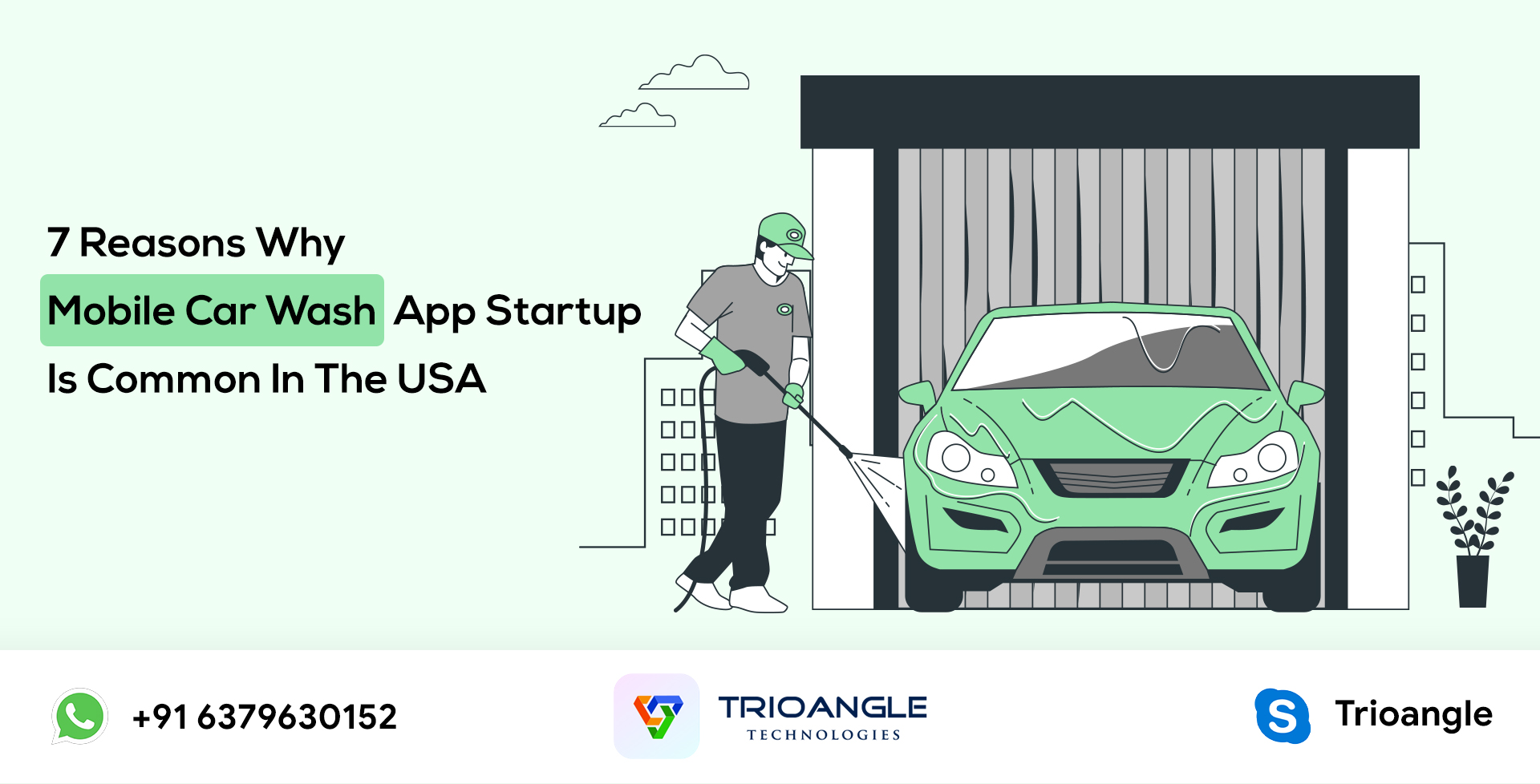 7 Reasons Why Mobile Car Wash App Startup Is Common In The USA 7 Reasons Why Mobile Car Wash App Startup Is Common In The USA
