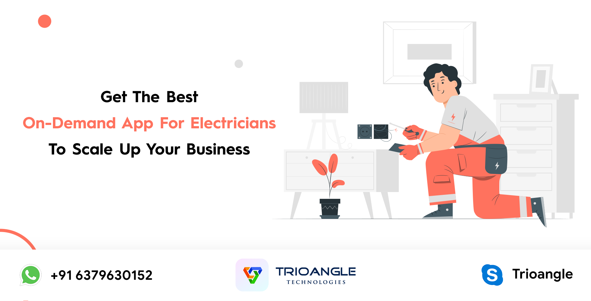 Get The Best On-Demand App For Electricians To Scale Up Your Business Get The Best On-Demand App For Electricians To Scale Up Your Business