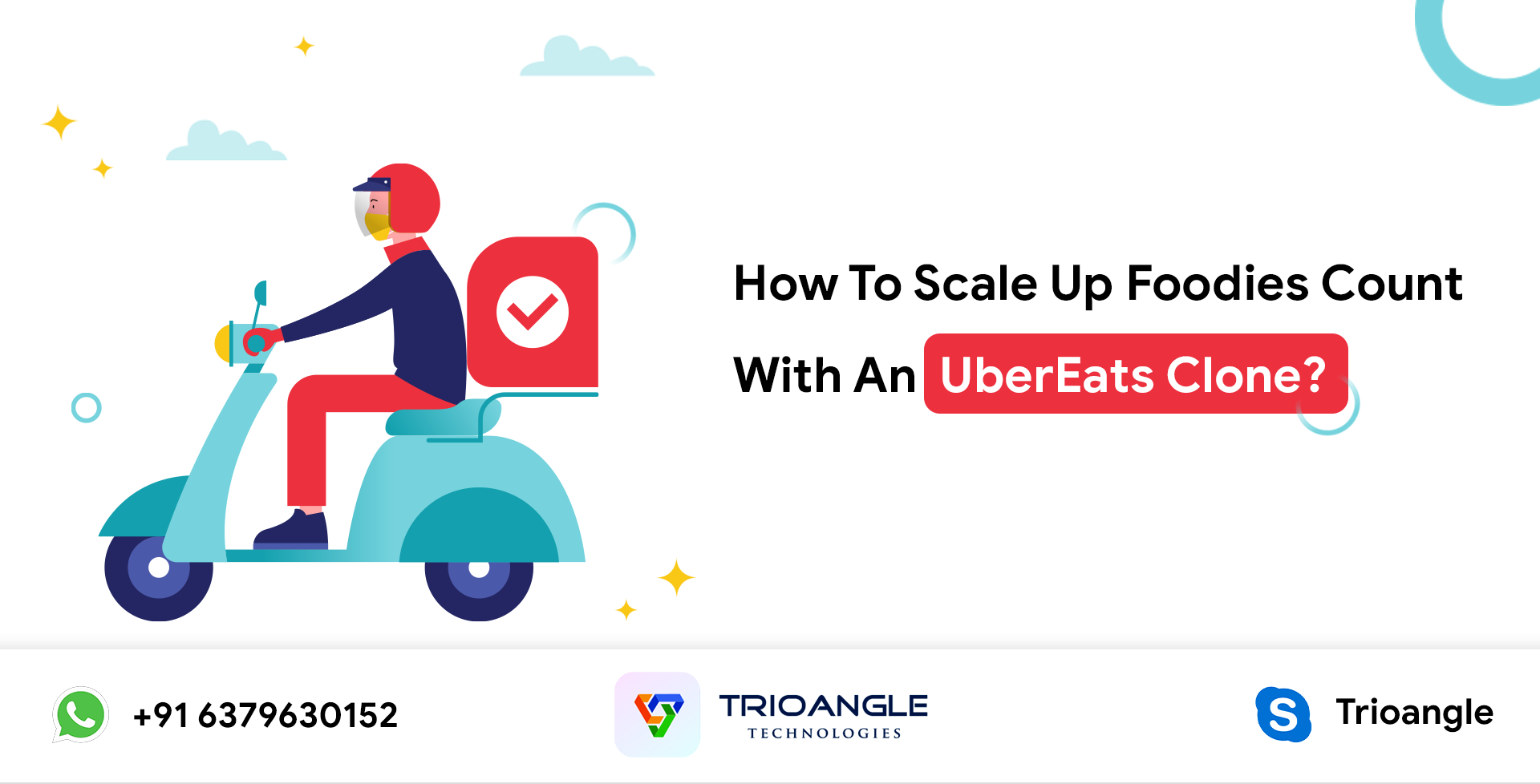 How to Scale Up Foodies Count with an UberEats Clone?