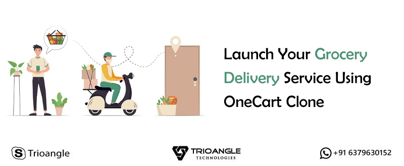 Launch Your Grocery Delivery Service Using OneCart Clone