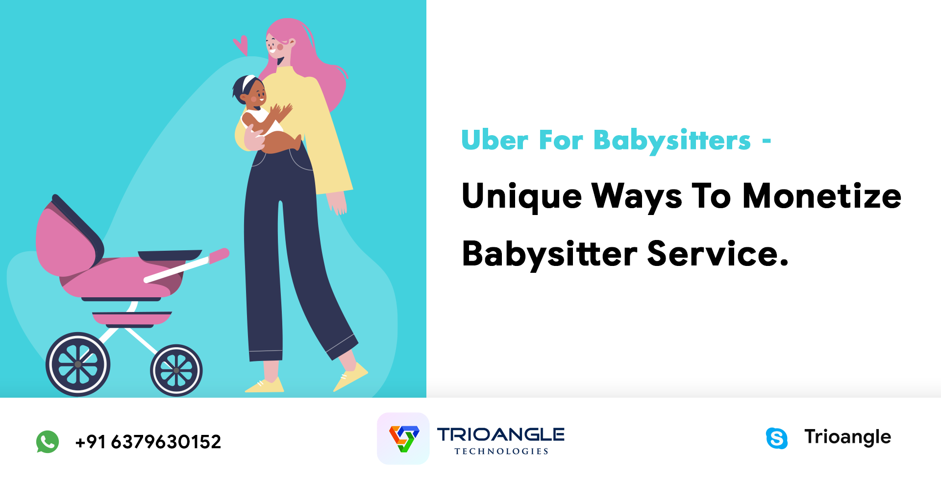 Uber For Babysitters - Unique Ways To Monetize Babysitter Service