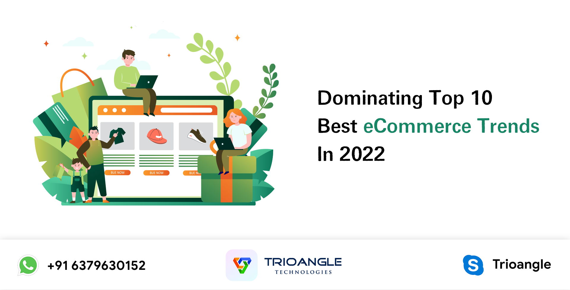GB Dominating Top 10 Best eCommerce Trends In 2022