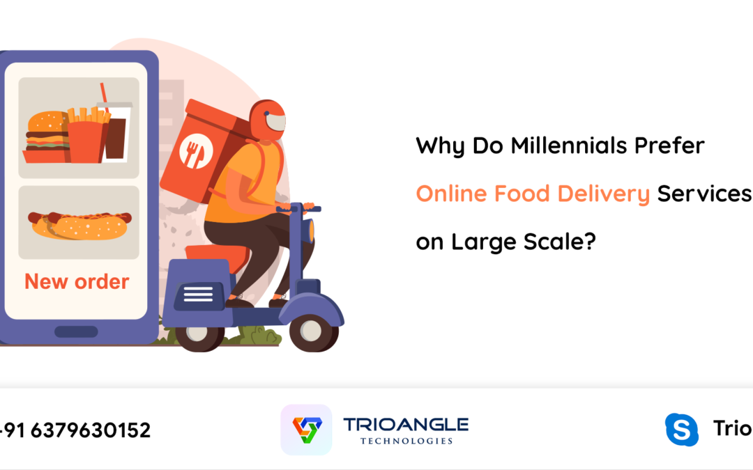 Why Do Millennials Prefer Online Food Delivery Services on a Large