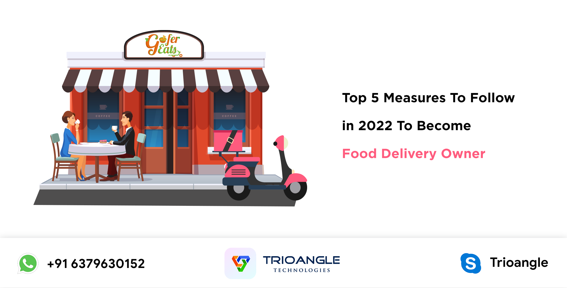 Top 5 Measures To Follow in 2022 To Become Food Delivery Owner