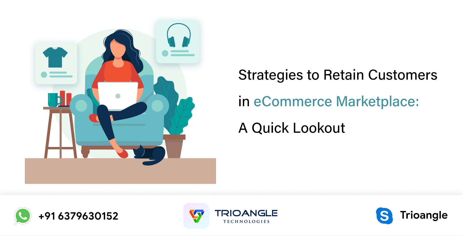 GB Strategies to Retain Customers in eCommerce Marketplace: A Quick Lookout
