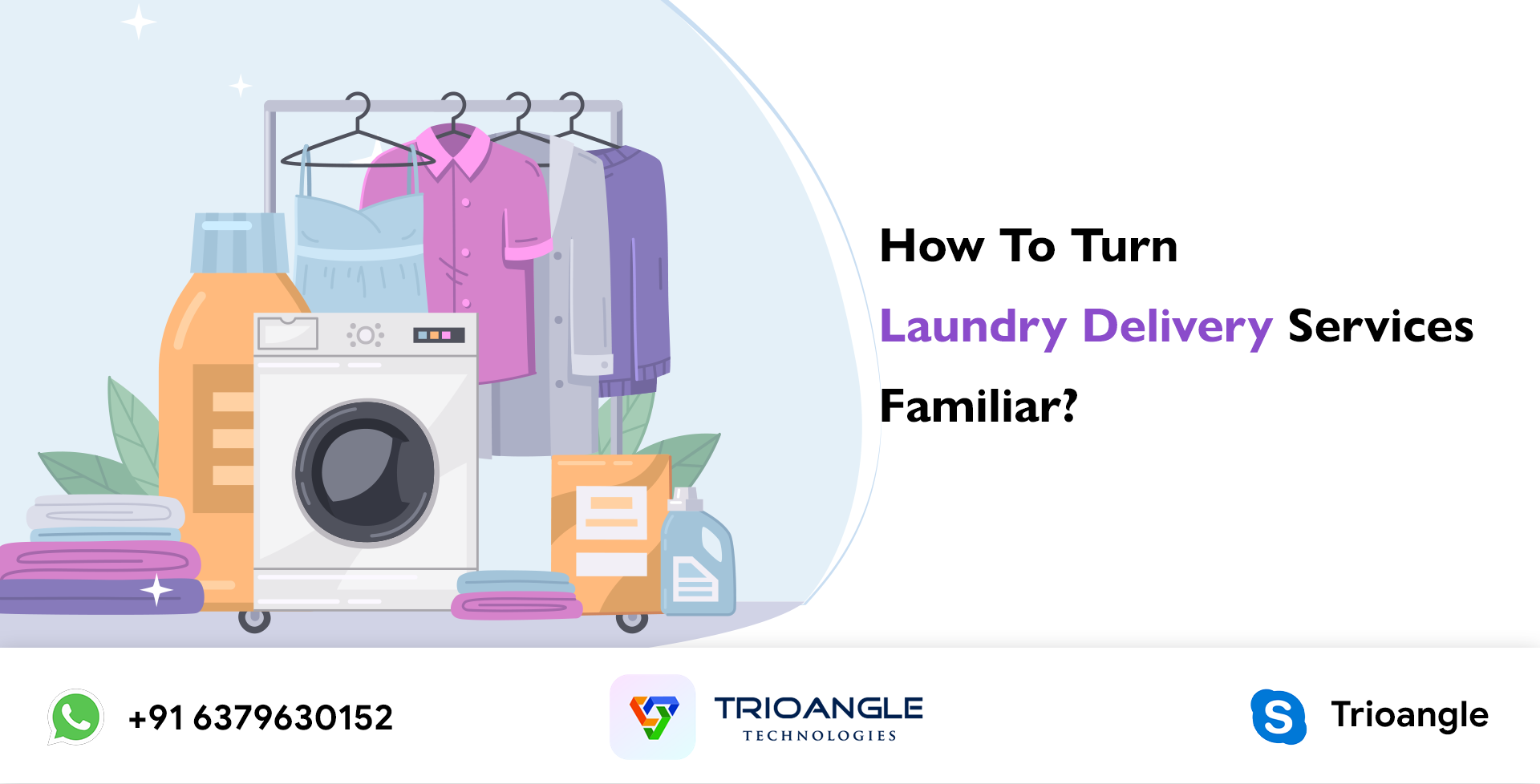 How To Turn Laundry Delivery Services Familiar? on-demand laundry app