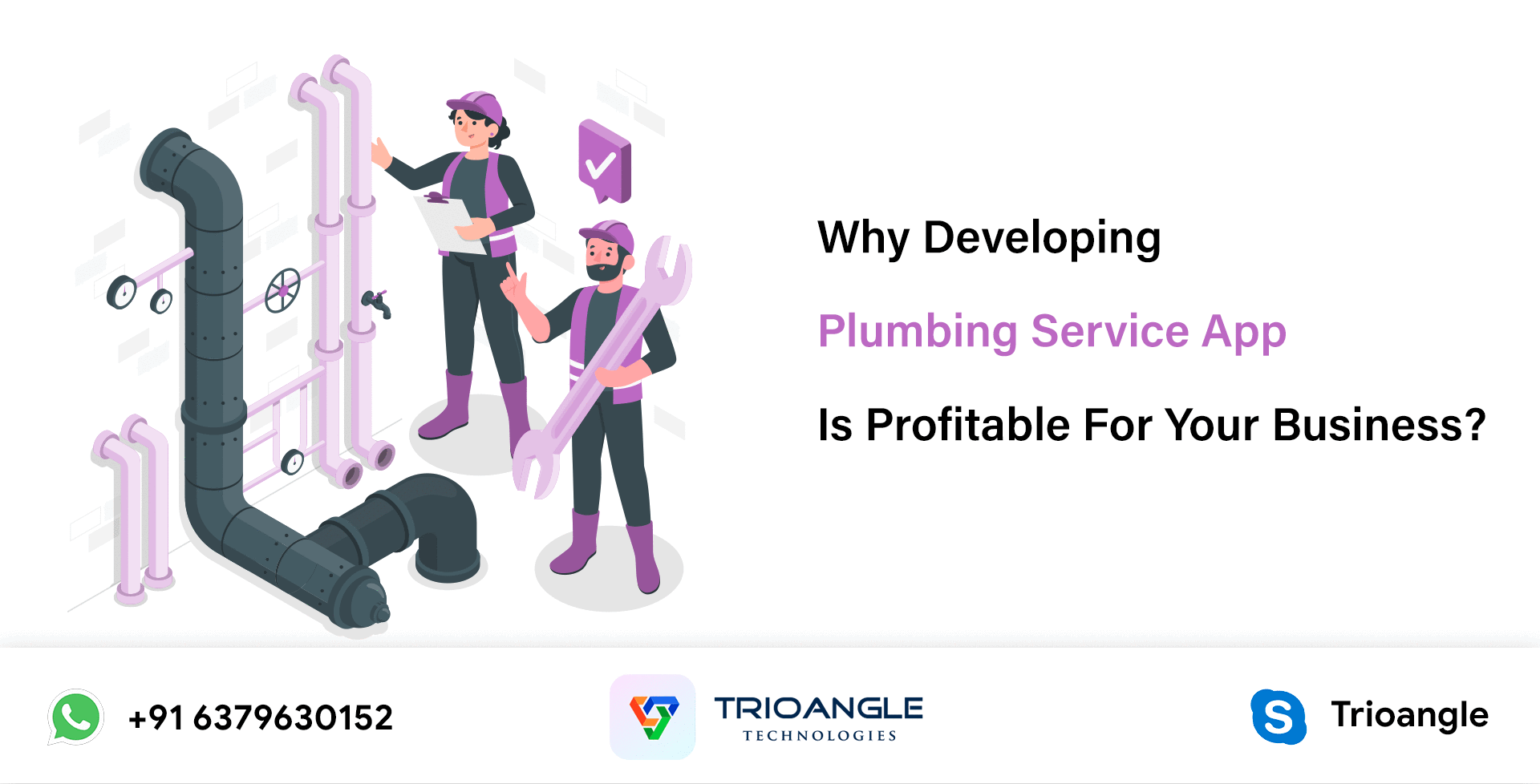 Why Developing Plumbing Service App Is Profitable For Your Business? Plumbing Service App