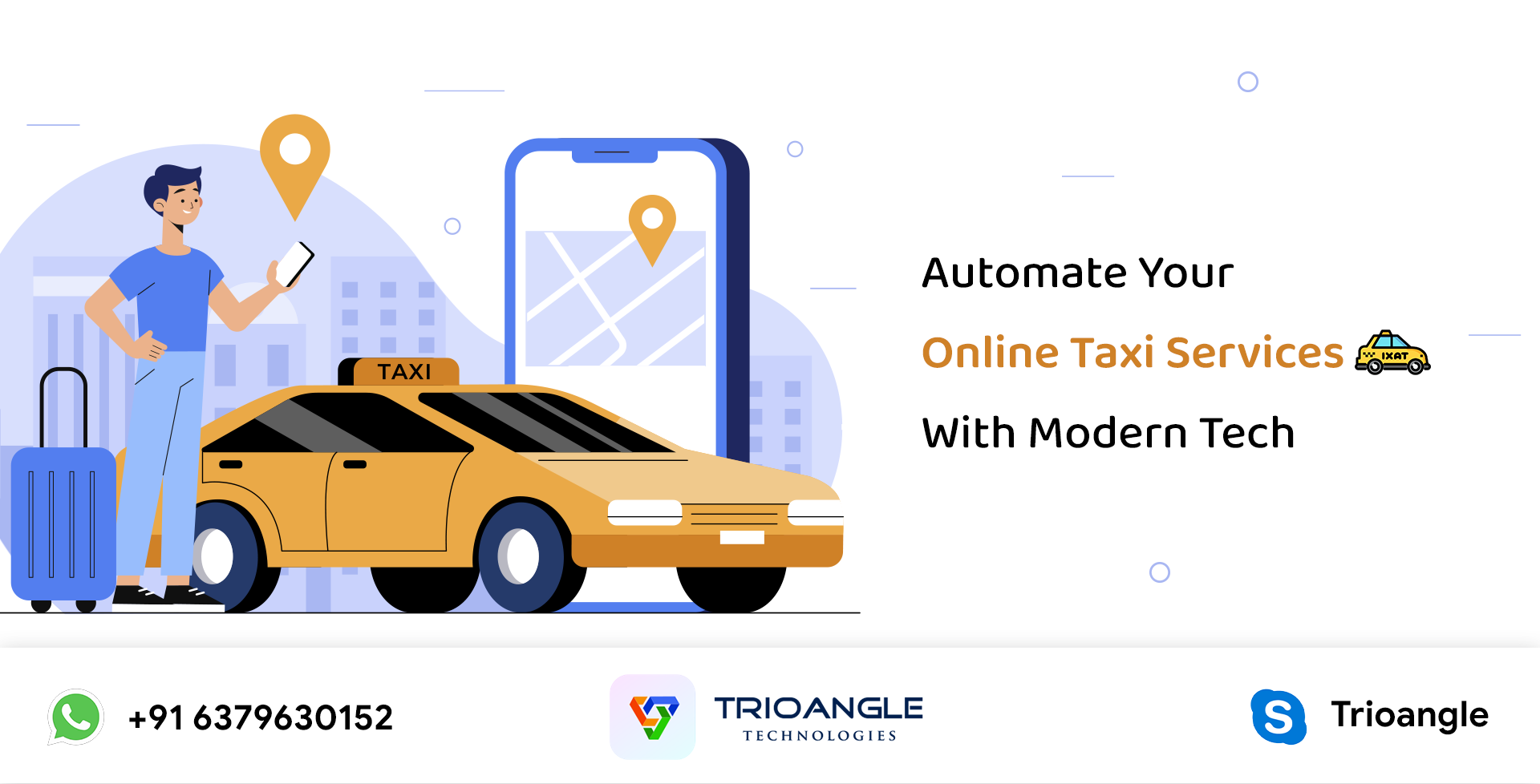 Automate Your Online Taxi Services With Modern Tech