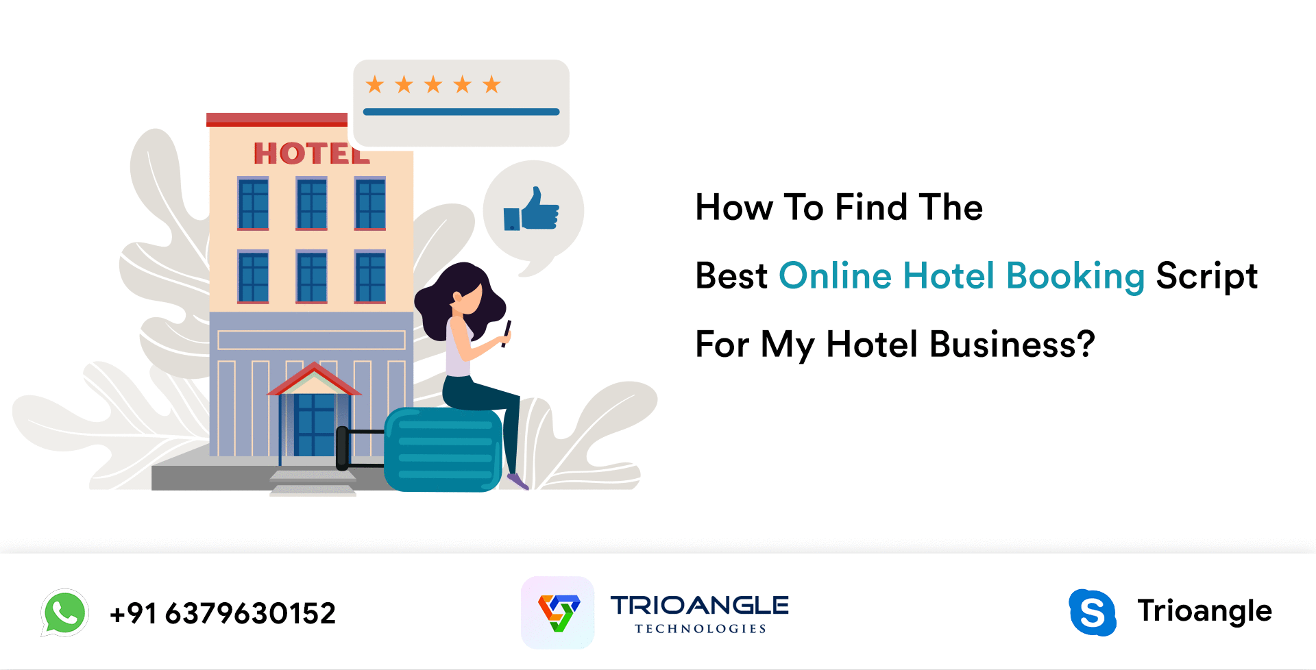 How To Find The Best Online Hotel Booking Script For My Hotel Business?