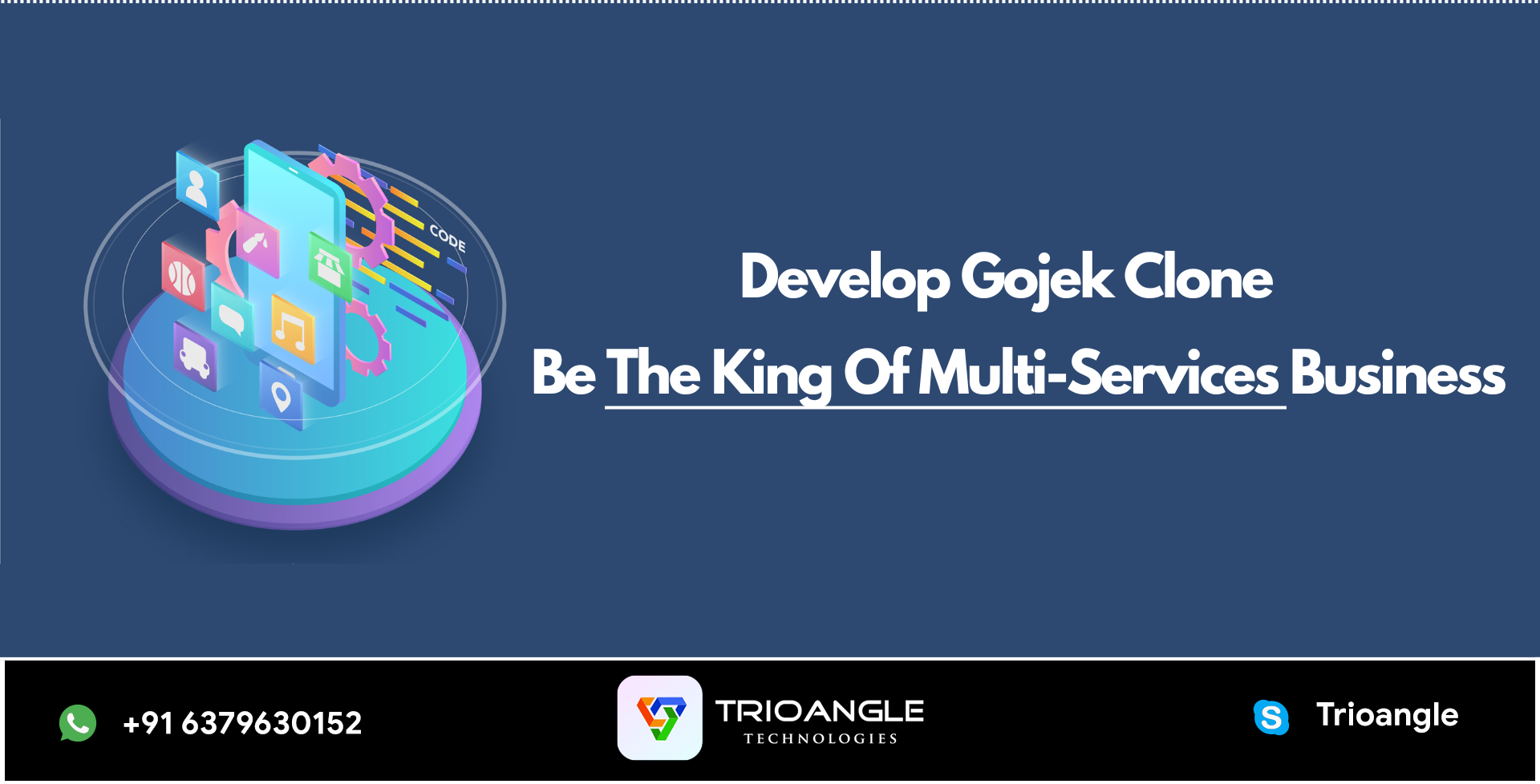 Develop Gojek Clone: Be The King Of Multi-Services Business