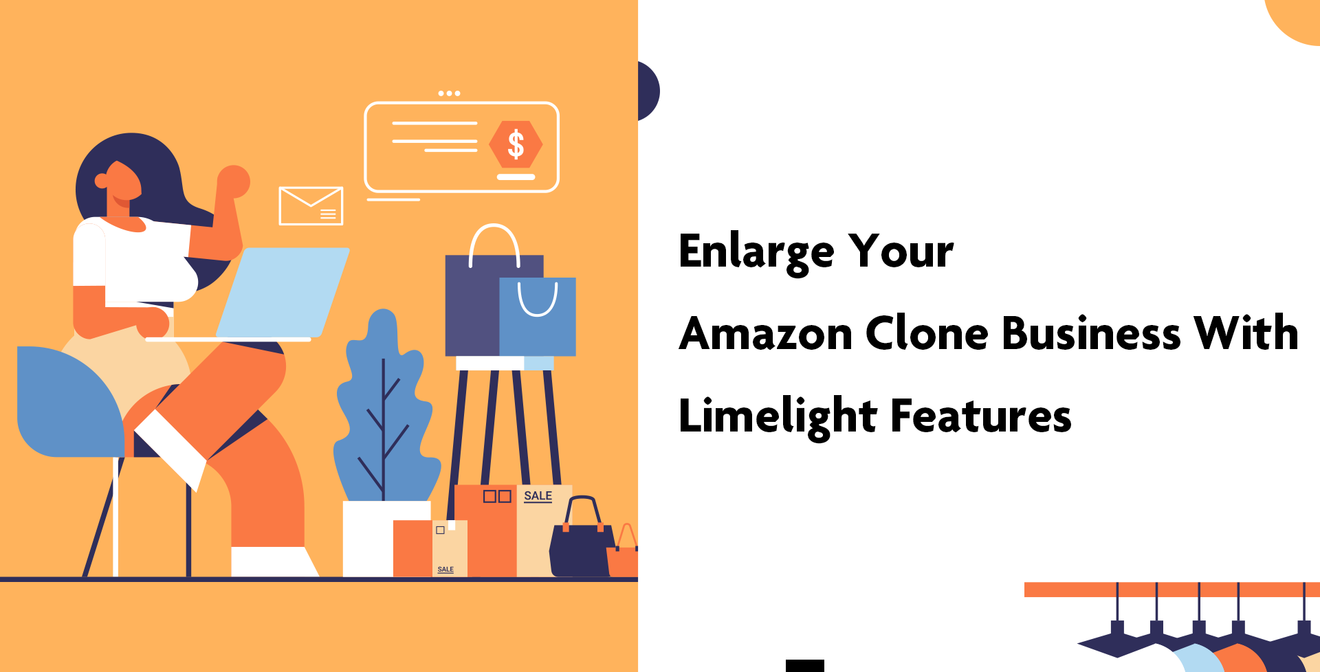 Enlarge Your Amazon Clone Business With Limelight Features