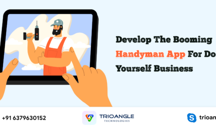 Develop The Booming Handyman App For Do-It-Yourself Business