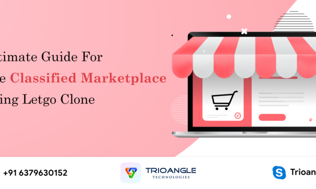 Ultimate Guide For The Classified Marketplace Using Letgo Clone