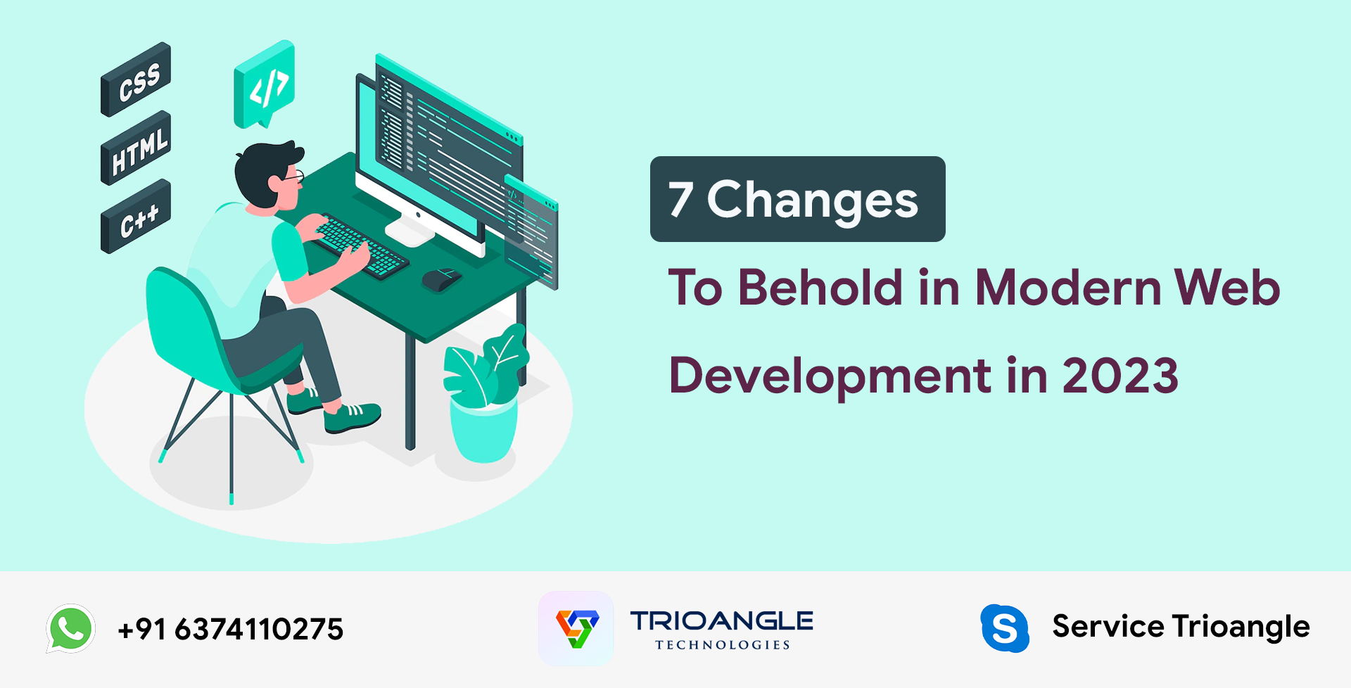7 Changes To Behold In Modern Web Development In 2023 - Trioangle Blog