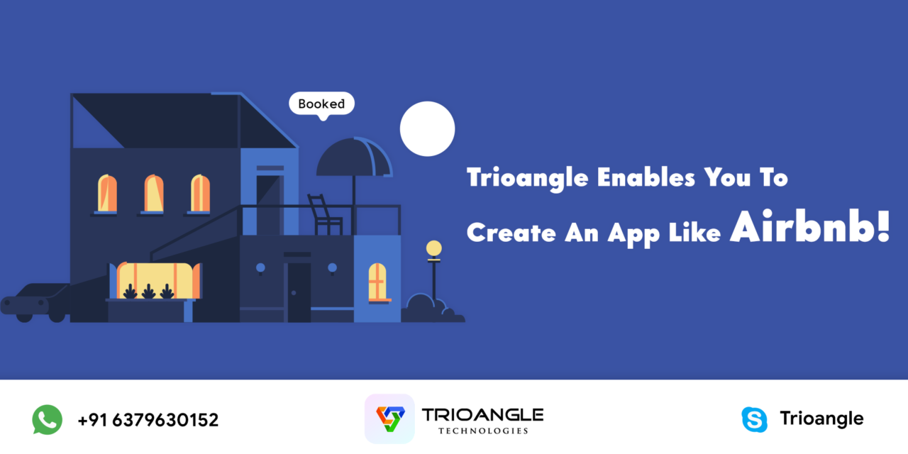 Trioangle Enables You To Create An App Like Airbnb