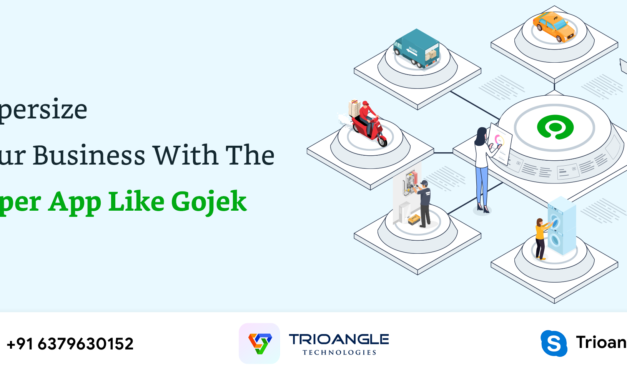 Supersize Your Business With The Super App Like Gojek 
