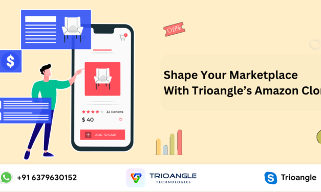 Shape Your Marketplace With Trioangle’s Amazon Clone