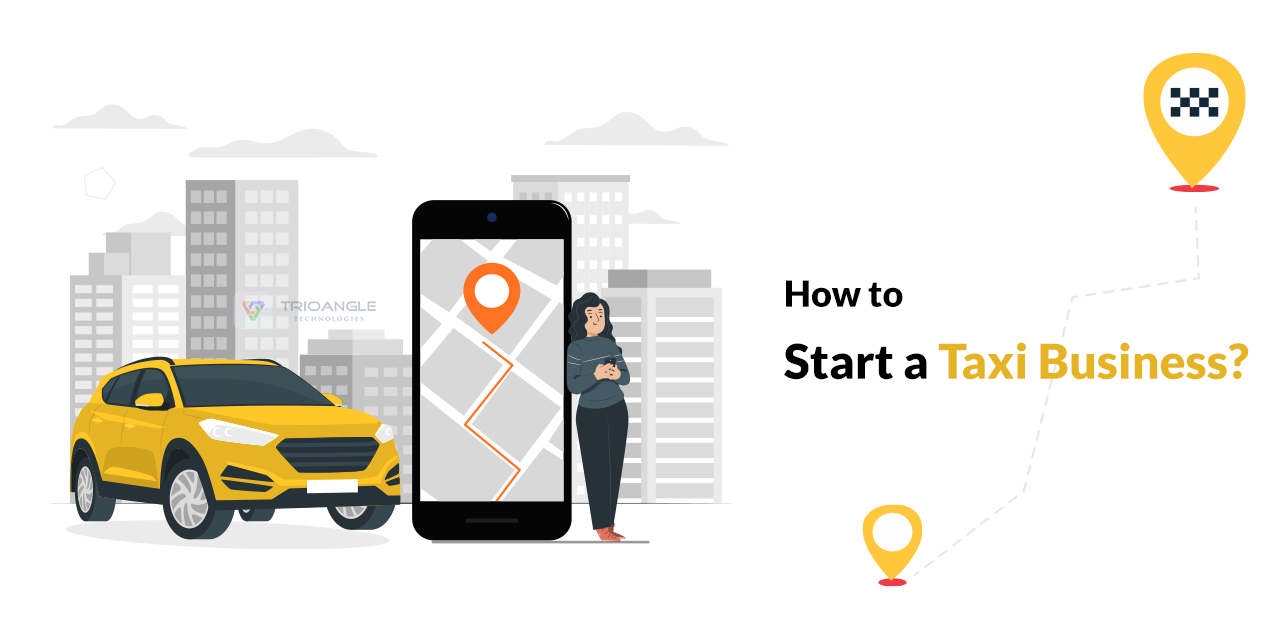 How to Start a Taxi Business?
