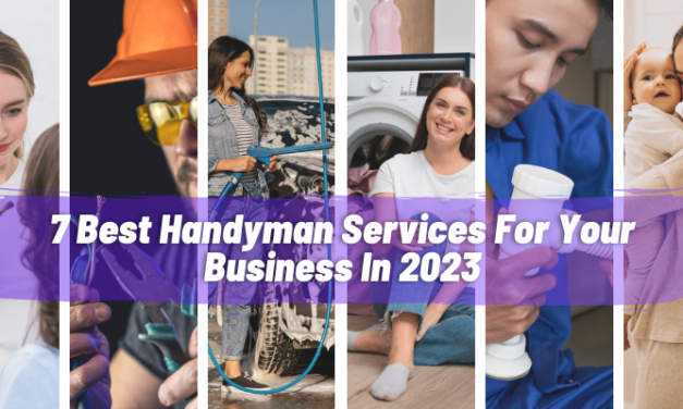 <strong>7 Best Handyman Services  For Your Business In 2023</strong>